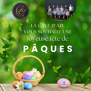 LA CAVE D4AZE VOUS SOUHAITE UNE JOYEUSE FETE DE PAQUES