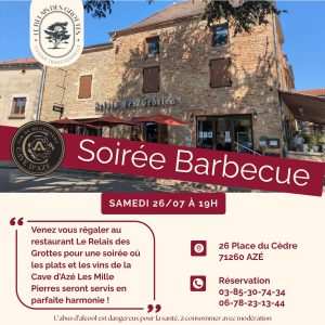 SOIR2E BARBECUE LE SAMEDI 26 JUILLET AU RESTAURANT LE RELAIS DES GROTTES